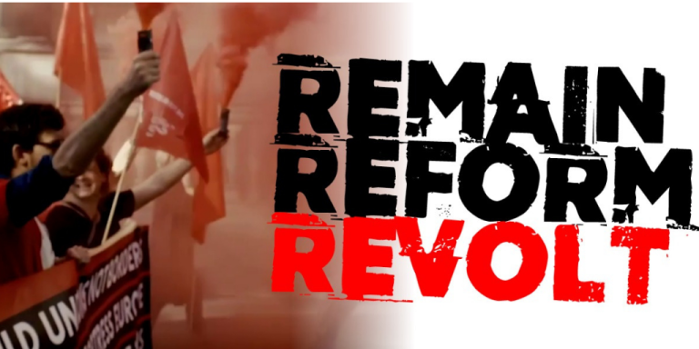 Remain, Reform, Revolt