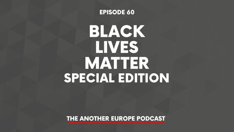Episode 60: Black Lives Matter – special edition