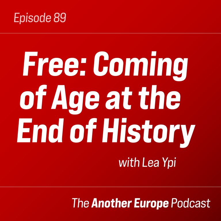 Episode 89: Free – Coming of Age at the End of History