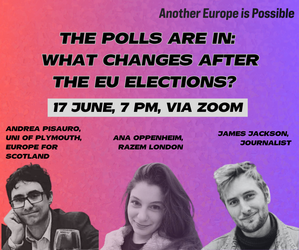 Event: What changes after the EU elections? – Another Europe is Possible